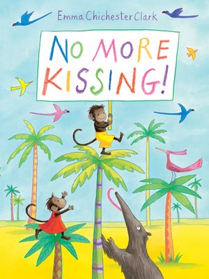 cover image of No More Kissing!